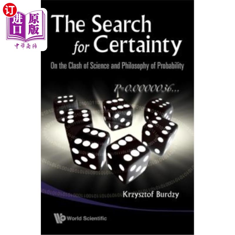 海外直订Search for Certainty, The: On the Clash of Science and Philosophy of Probability 寻找确定性：论科学与概率哲
