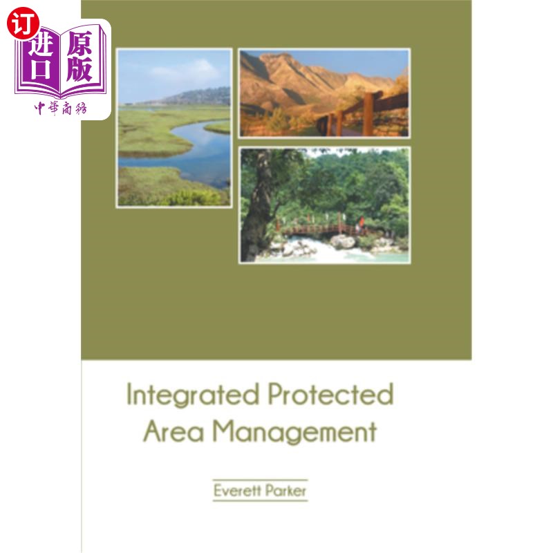 海外直订Integrated Protected Area Management 综合保护区管理