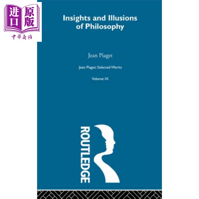 现货 哲学的洞察力和幻想 皮亚杰 英文原版 Insights and Illusions of Philosophy Jean William Fritz Piaget 【中商原版】