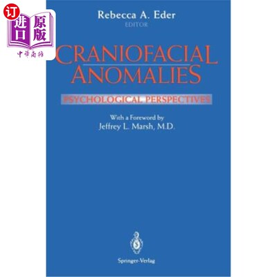 海外直订医药图书Craniofacial Anomalies: Psychological Perspectives 颅面部异常：心理学观点