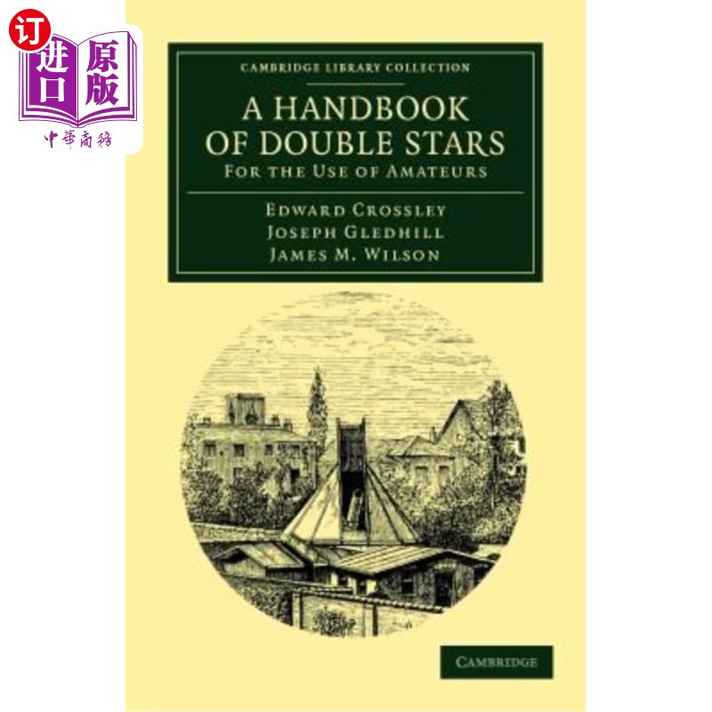 海外直订A Handbook of Double Stars 双星手册：供业余爱好者使用