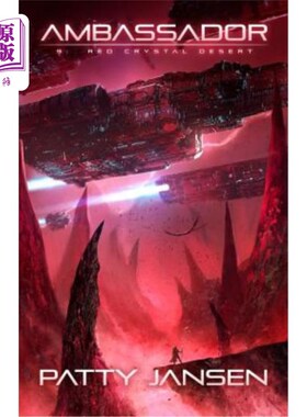 海外直订Ambassador 9: Red Crystal Desert 九号大使:红色水晶沙漠