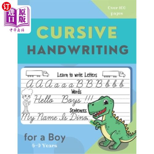海外直订Cursive Handwriting for a Boy . Learn to write letters, words, sentences: Interi 一个男孩的草书。学习写字母