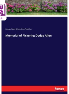 海外直订Memorial of Pickering Dodge Allen 皮克林·道奇·艾伦纪念馆