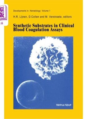 海外直订医药图书Synthetic Substrates in Clinical Blood Coagulation Assays 临床凝血分析中的合成底物