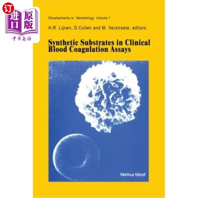 海外直订医药图书Synthetic Substrates in Clinical Blood Coagulation Assays 临床凝血分析中的合成底物