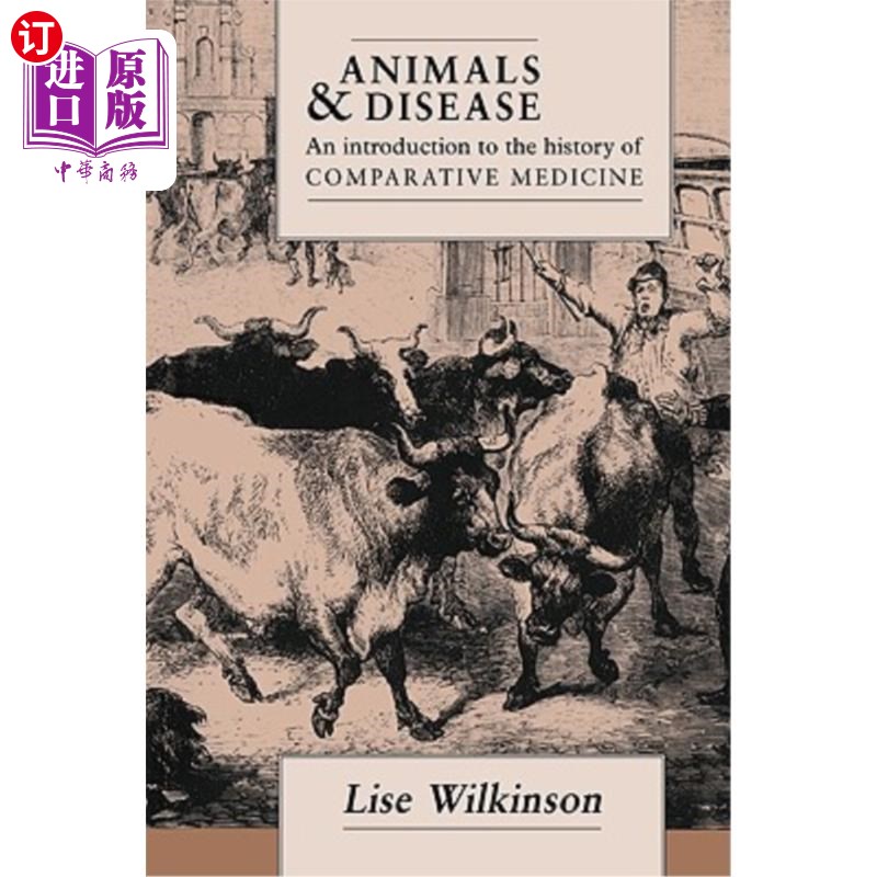 海外直订Animals and Disease: An Introduction to the History of Comparative Medicine动物与疾病:比较医学史导论
