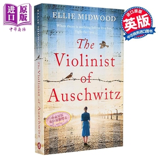 Midwood 英文原版 Violinist 奥斯维辛 World Ellie 历史小说 novel The War 中商原版 Auschwitz 小提琴手