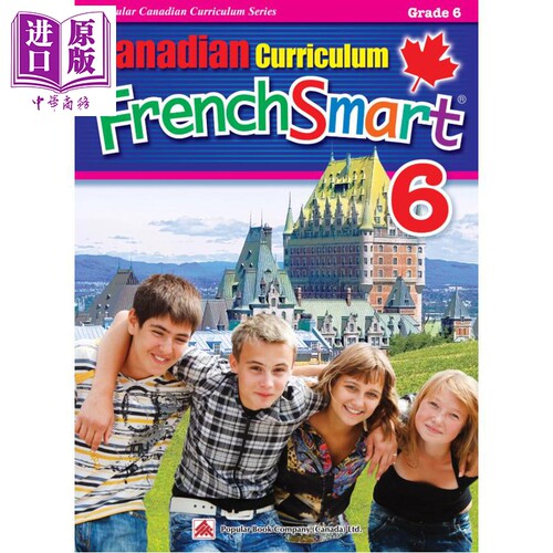 Canadian Curriculum FrenchSmart Grade 6 加拿大课程法语练习册6年级 精华版 词汇积累 语法 阅读 法文原版进口【中商原版?