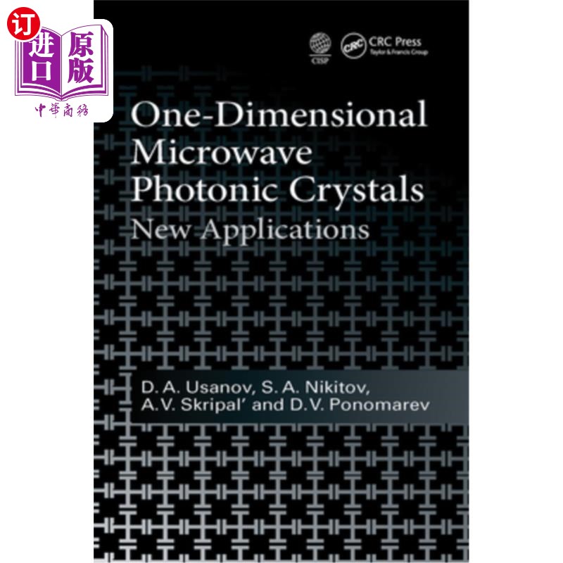 海外直订One-Dimensional Microwave Photonic Crystals: New Applications 一维微波光子晶体的新应用