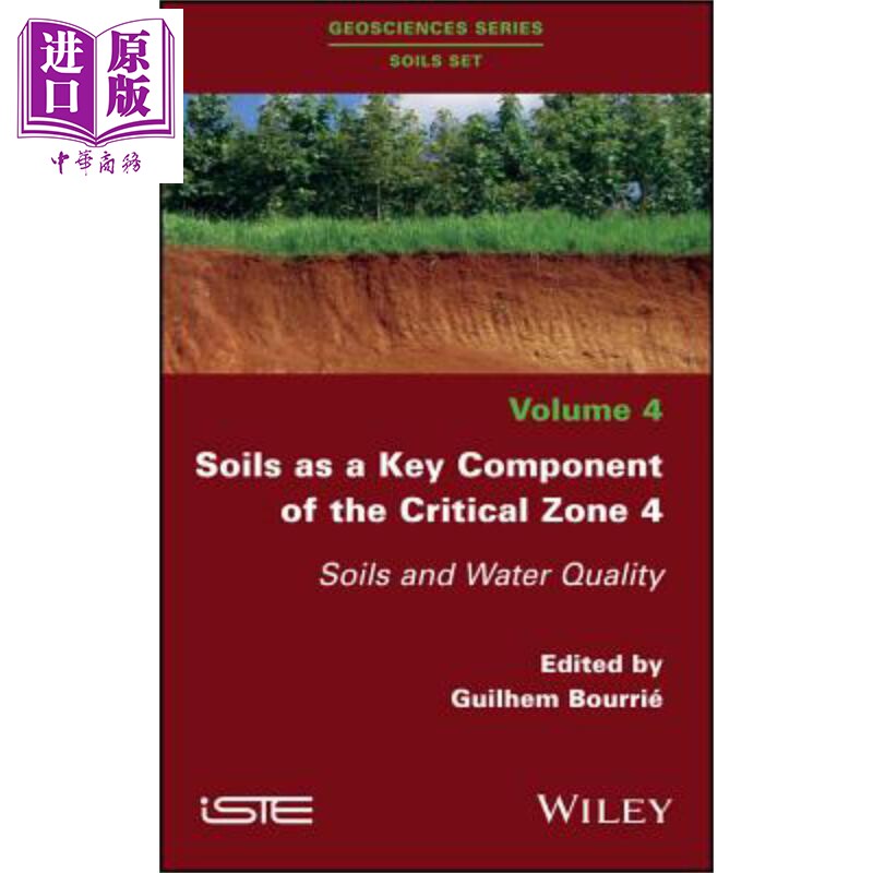 现货 作为关键区域关键组成部分的土壤 4 Soils As A Key Component Of The Critical 英文原版 Guilhem Bourrie【中商原版】