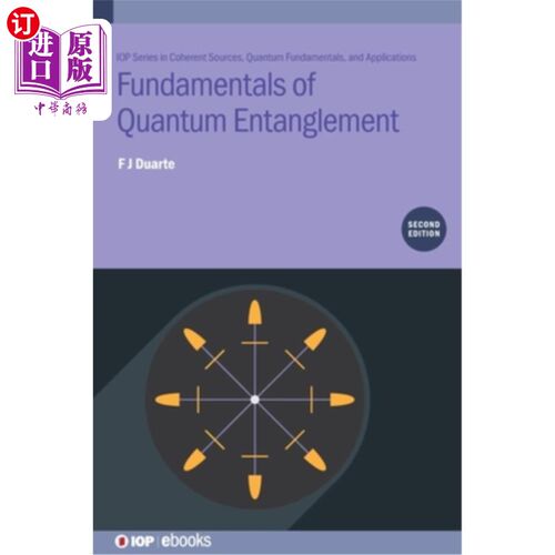 海外直订Fundamentals of Quantum Entanglement (Second Edition) 量子纠缠基础(第二版)