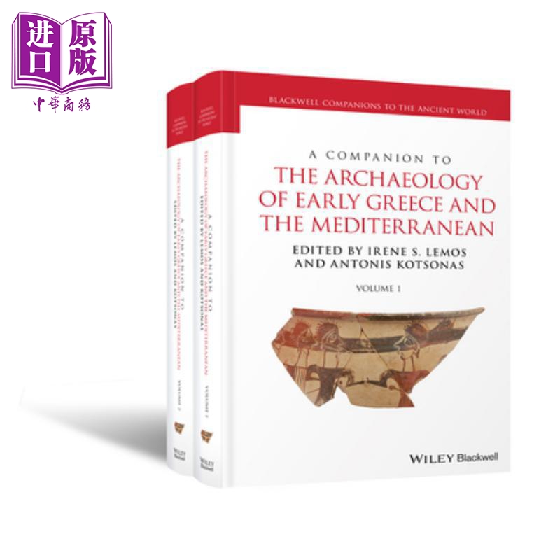 现货 早期希腊与地中海考古学指南 A Companion To The Archaeology Of Early Greece And The Mediterranean 英文原�