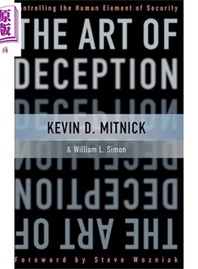 现货 欺骗的艺术 The Art Of Deception: Controlling The Human Element Of Security 英文原版  Kevin Mitnick【中商原版】