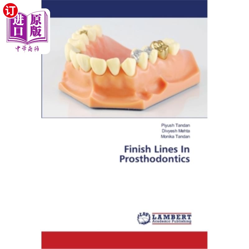 海外直订医药图书Finish Lines In Prosthodontics 修复学的终点线