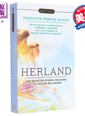 Signet Classics 赫兰与其他故事 Herland and Selected Stories 英文原版 Charlotte Gilman 世界经典文学【中商原版】