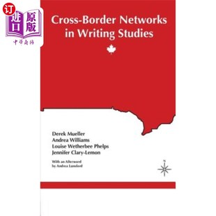 海外直订Cross-Border Networks in Writing Studies 写作研究中的跨境