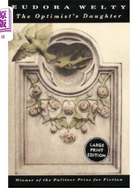 海外直订The Optimist's Daughter 乐观者的女儿