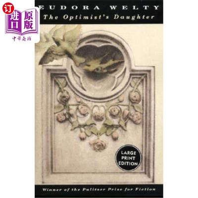 海外直订The Optimist's Daughter 乐观者的女儿