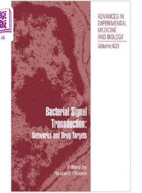海外直订Bacterial Signal Transduction: Networks and Drug Targets 细菌信号转导：和药物靶点