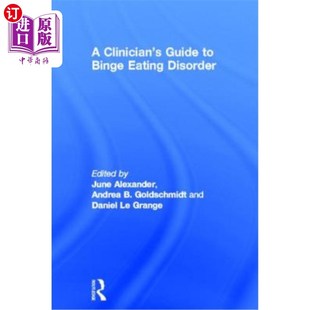 Guide Binge 海外直订医药图书A Disorder Eating 暴食症临床医生指南 Clinician