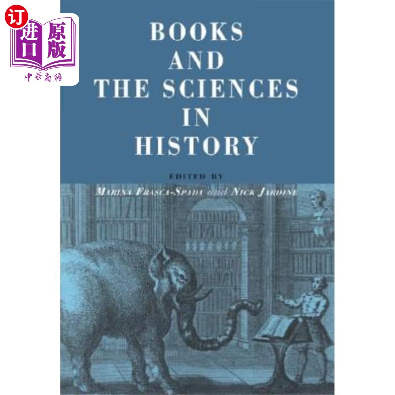 海外直订Books and the Sciences in History 历史中的书籍与科学