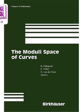 海外直订The Moduli Space of Curves 曲线的模空间