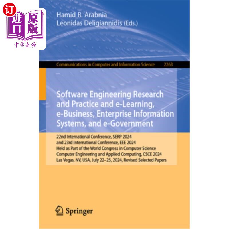 海外直订Software Engineering Research and Practice and E-Learning, E-Business, Enterpris 软件工程研究与实践与电子学