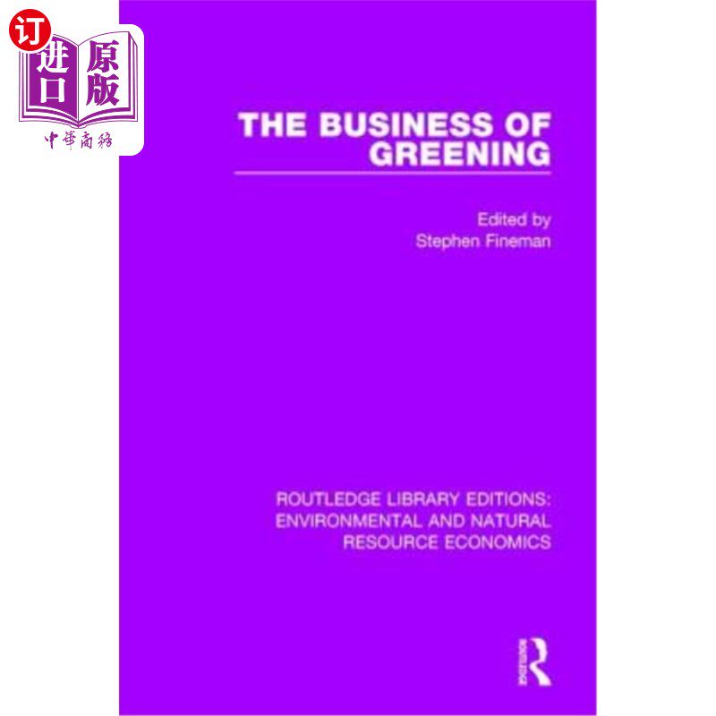 海外直订The Business of Greening 绿化事业
