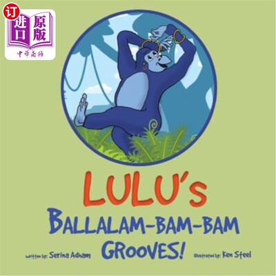 海外直订Lulu's Ballalam-Bam-Bam Grooves! 露露的Ballalam-Bam-Bam凹槽!