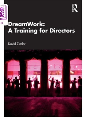 海外直订Dreamwork: A Training for Directors 梦工厂：导演的培训