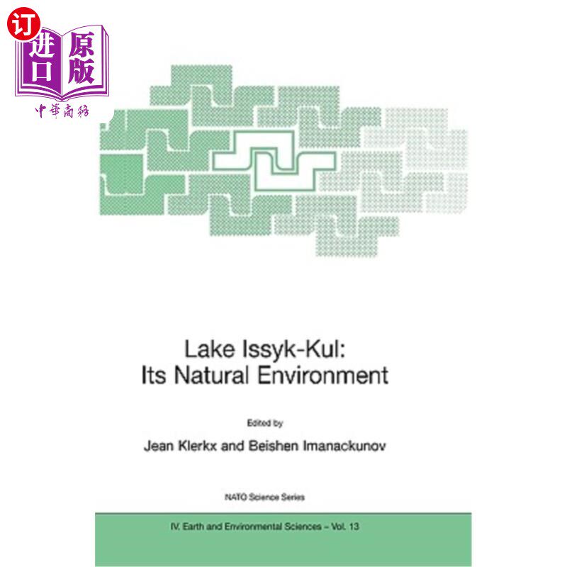 海外直订Lake Issyk-Kul: Its Natural Environment 伊塞克湖：它的自然环境