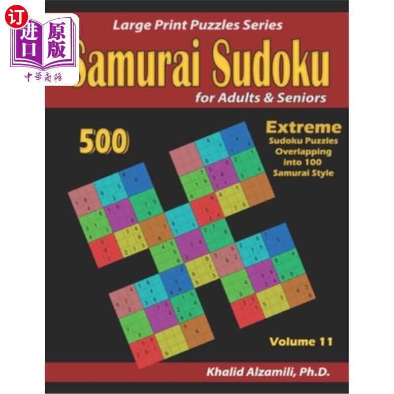 海外直订Samurai Sudoku for Adults & Seniors: 500 Extreme Sudoku Puzzles Overlapping into 成人和老年人的武士数独：50