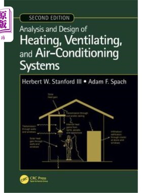 海外直订Analysis and Design of Heating, Ventilating, and Air-Conditioning Systems, Secon 供暖、通风和空调系统的分析