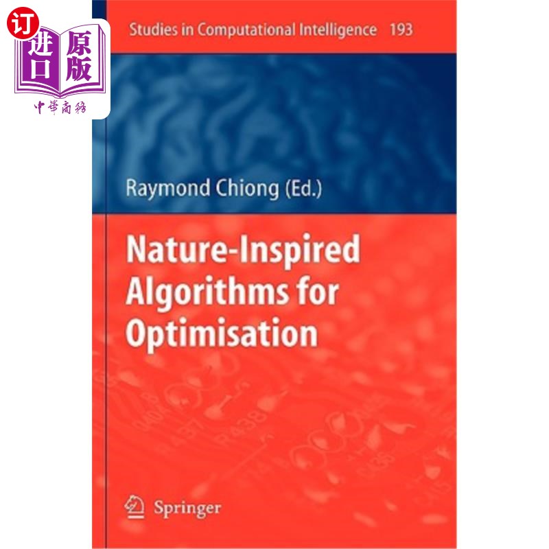 海外直订Nature-Inspired Algorithms for Optimisation 受自然启发的优化算法