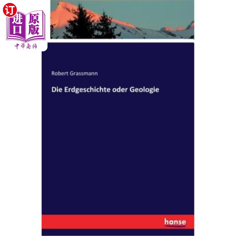 海外直订Die Erdgeschichte Oder Geologie 地质学家