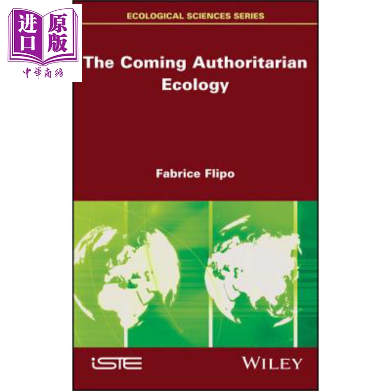 现货 即将到来的威权生态学 The Coming Authoritarian Ecology Fabrice Flipo 英文原版【中商原版】wiley