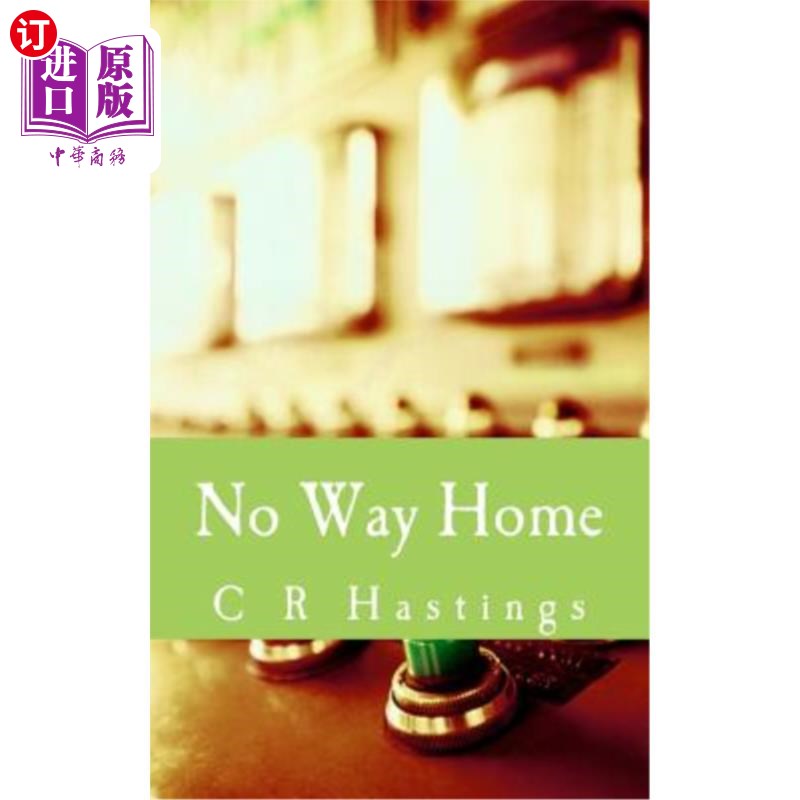 海外直订No Way Home: The prequel to 'Archegonia' 没有回家的路：《考古》前传