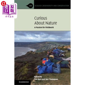 海外直订Curious about Nature: A Passion for Fieldwork 对自然的好奇:对田野工作的热情