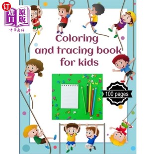 海外直订Coloring and tracing book for kids: Letter tracing Workbook for toddlers 3 and u 儿童涂色和描画书:3岁及以上