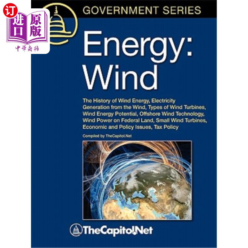 海外直订Energy: Wind: The History of Wind Energy, Electricity Generation from the Wind,  风能:风能的历史，风力发电