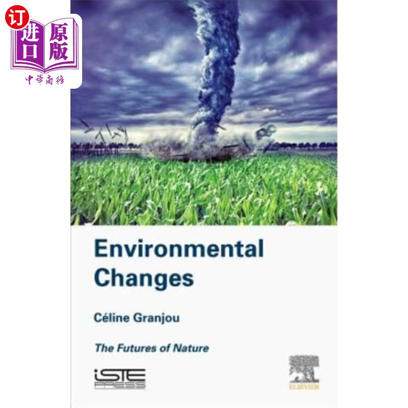 海外直订Environmental Changes: The Futures of Nature 环境变化：自然的未来