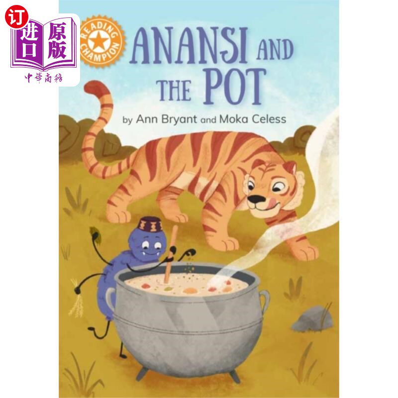 海外直订Reading Champion: Anansi and the Pot 阅读冠军:阿南西和锅