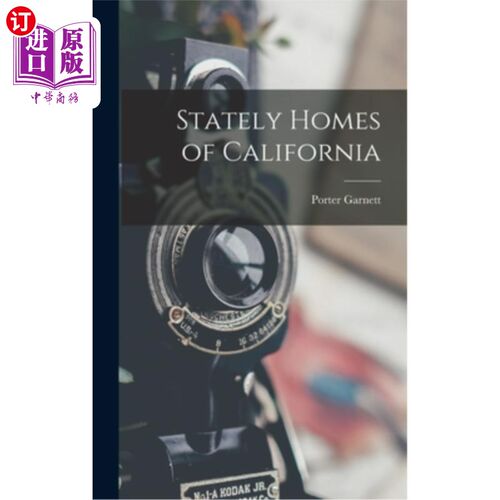 海外直订Stately Homes of California 加州的庄园