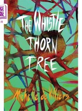 海外直订The Whistle Thorn Tree 哨子刺树