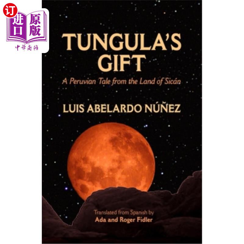 海外直订tungulas gift: a peruvian tale from the land of sicá