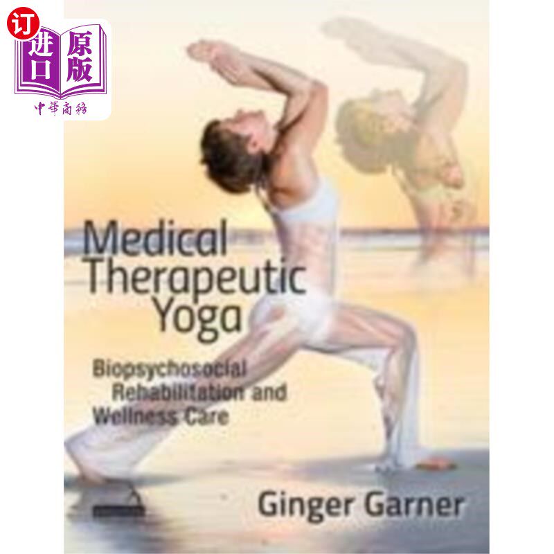 海外直订医药图书Medical Therapeutic Yoga 医学治疗瑜伽