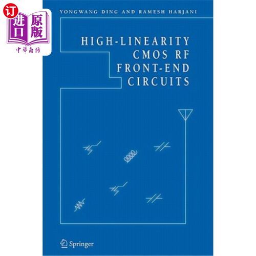 海外直订High-Linearity CMOS RF Front-End Circuits 高线性CMOS射频前端电路