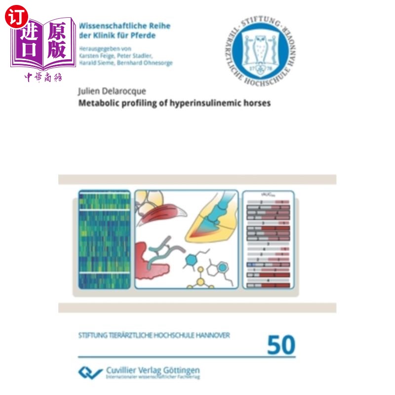 海外直订医药图书Metabolic profiling of hyperinsulinemic horses 高胰岛素血症马的代谢谱