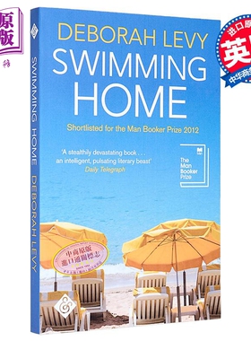 德博拉利维 游泳回家 入围布克奖 Swimming home 英文原版 Deborah Levy 现当代小说【中商原版】